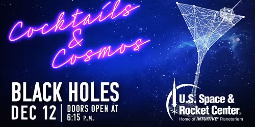 Cocktails & Cosmos: Black Holes