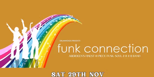 Funk Connection > Aberdeen's Finest : Funk Soul & R&B Band