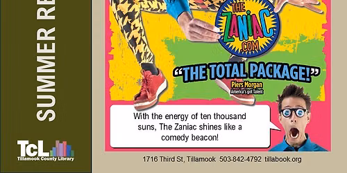 The Zaniac at Tillamook Library 