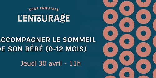 Accompagner le sommeil de son b\u00e9b\u00e9 (0-12 mois)