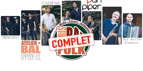 PBF : [LEGROSBAL #18] Trencadit - Cad\u00e8ne - Duo Sarzier-Simonnin @Pan Piper