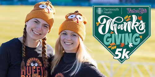Dartmouth Health | Fisher Cats Thanksgiving Day 5K
