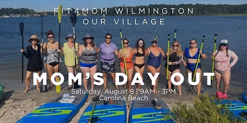 Mom's Day Out: SUP!