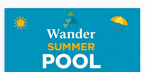 Wander Summer Pool Party