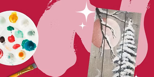 Paint and Sip: Cozy Winter Cabin on a Wood Board