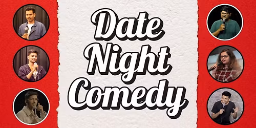 Date Night Comedy @ FC Road
