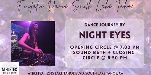 Ecstatic Dance | Night Eyes