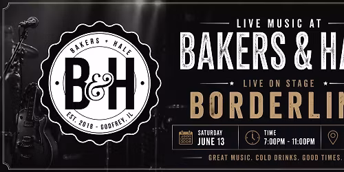 Borderline | Bakers & Hale
