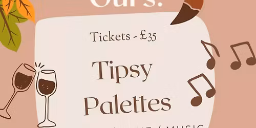 Tipsy Palettes