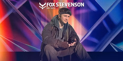 Fox Stevenson [DJ Set] at The Den