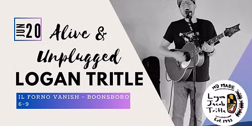 Logan Tritle - Live @ Il Forno Vanish