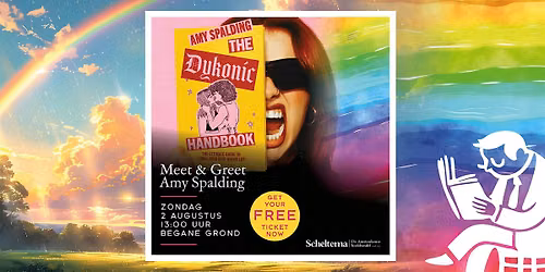 Scheltema Pride: M&G Amy Spalding, The Dykonic Handbook