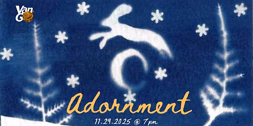 Adornment Art Show & Holiday Market Opening Night