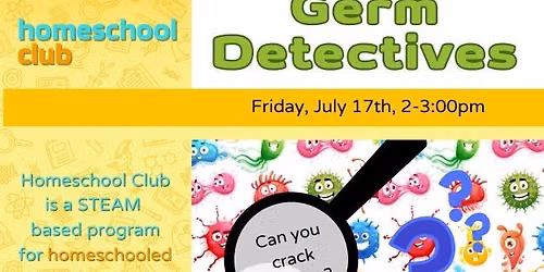Homeschool Club: Germ Detectives