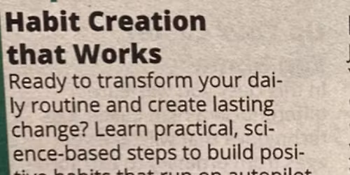 "Habit Creation That Works" - 4-week workshop series (Lewis Centre)