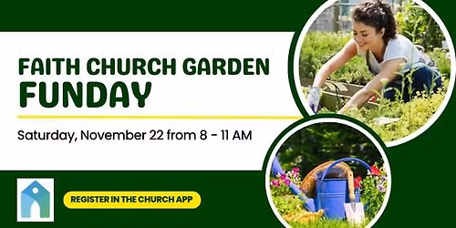 Faith Church Garden Funday