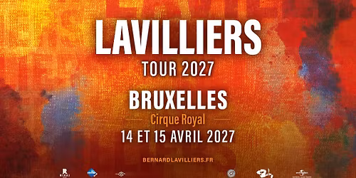 BERNARD LAVILLIERS - Cirque Royal, Bruxelles