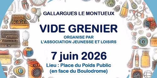 Vide Grenier  \u00e0 Gallargues le Montueux