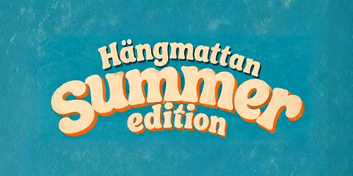 H\u00e4ngmattan Summer edition - Premi\u00e4r!