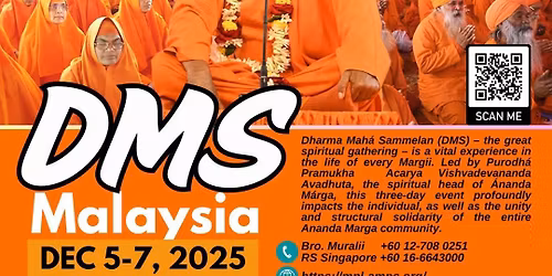 Dharma Mah\u0101 Sammelan (DMS) Malaysia 2025
