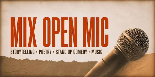 MIX OPEN MIC