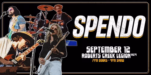 SPENDO - Live At Roberts Creek Legion #219