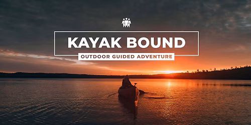 Kayak Bound | August