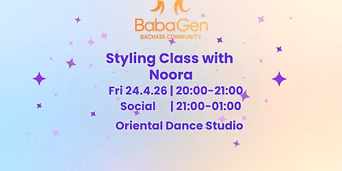 Babagen: Solo Styling Class with Noora & Social