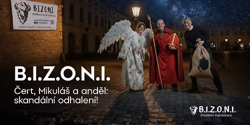 B.I.Z.O.N.I. \u2013 \u010cert, Mikul\u00e1\u0161 a and\u011bl: skand\u00e1ln\u00ed odhalen\u00ed!