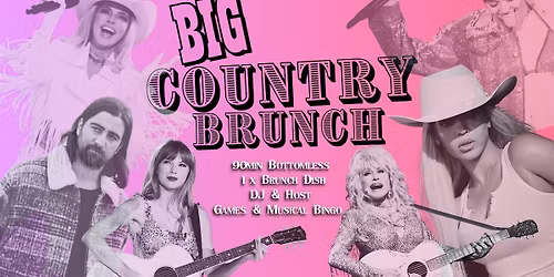 Big Country Bottomless Brunch