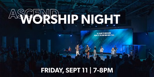 Ascend Church Worship Night