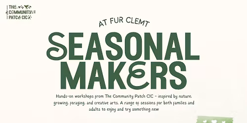 Natural Skincare Workshop - Seasonal Makers at Fur Clemt