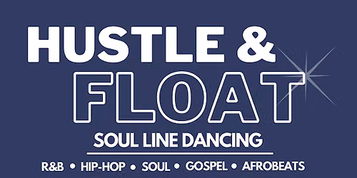 Hustle and Float Soul Line - June 15