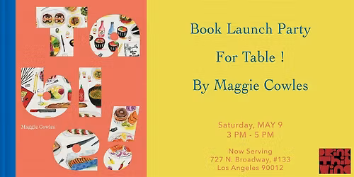 Table ! Launch Party with Maggie Cowles