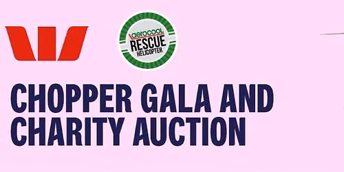 Chopper Gala and Charity Auction - Tauranga
