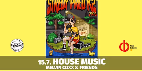 St\u0159edy p\u0159ed K2 - House edition Melvin Coxx & Friends