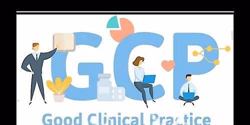 Good Clinical Practice Training \u2013 29 May 2026