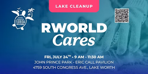 2026 RWorld Cares Lake Cleanup & Afterparty - John Prince Park