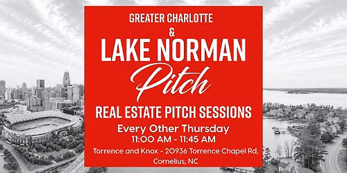 Lake Norman Real Estate Pitch Sessions