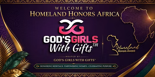 Homeland Honors Africa, Nairobi, Kenya