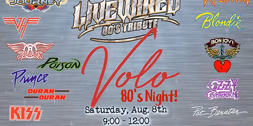 Live Music - 80's Night at Volo Restaurant Lounge - Saturday, August 8th - 9:00 pm till midnight
