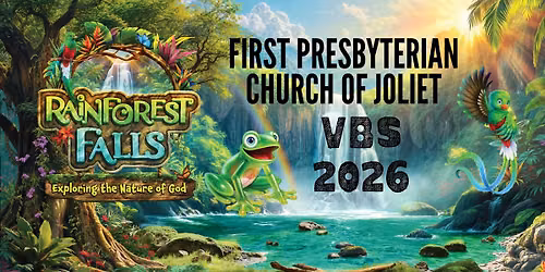 Vacation Bible School 2026 RAINFOREST FALLS - FREE