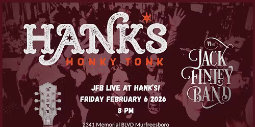 Jack Finley Band LIVE at Hank\u2019s Honky Tonk!