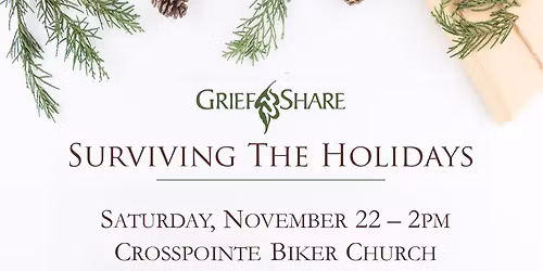 Griefshare "Surviving The Holidays"