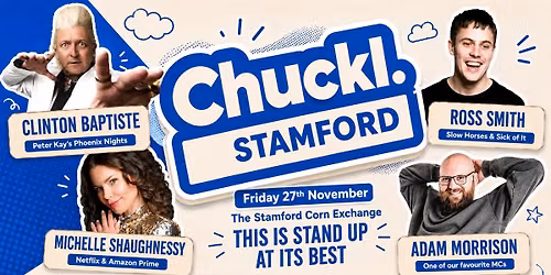 Chuckl. Stamford with Clinton Baptiste & Special Guests
