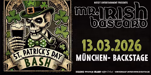 Mr. Irish Bastard - St. Patrick's Day Bash 2026 - M\u00fcnchen