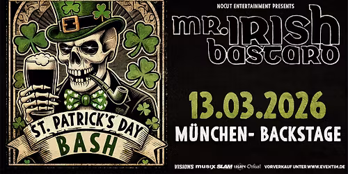 Mr. Irish Bastard - St. Patrick's Day Bash 2026 - M\u00fcnchen