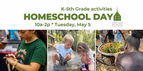 Homeschool Day at the Garden