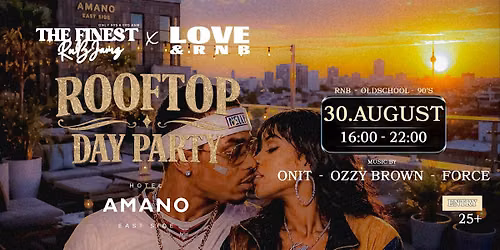 THE FINEST RNB JAMZ meets LOVE & RNB | BERLIN