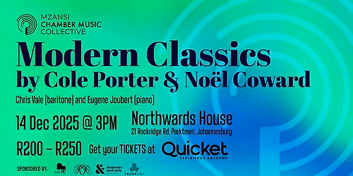 Modern Classics by Cole Porter and No\u00ebl Coward performed by Chris Vale (baritone) and Eugene Joubert